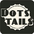 DotsTails(βͰ׿)