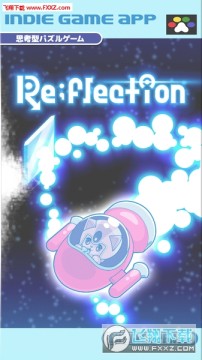 Re;flection安卓版 Re;flection安卓版