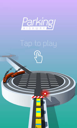 Parking Highway(ͣ܇ٹ·׿)1.0؈D0