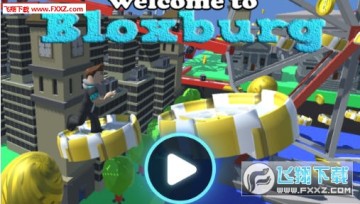 Welcome to Bloxburg׿