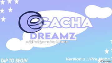 Gacha Dreamz(�Ӳ� Dreamz)�������°�