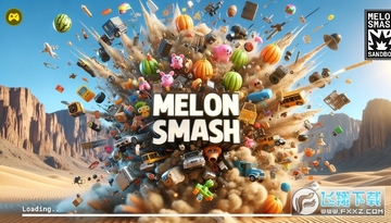 ��ϴ���ɳ��ģ�������޻��Ұ�(Melon Smash)