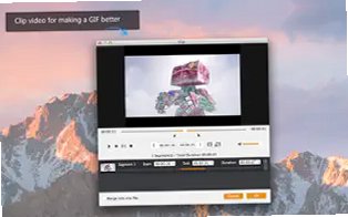 Video to GIF Maker for Mac截图4