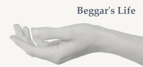 乞丐的生活(BeggarsLife)安卓中文直装版 乞丐的生活(BeggarsLife)安卓中文直装版