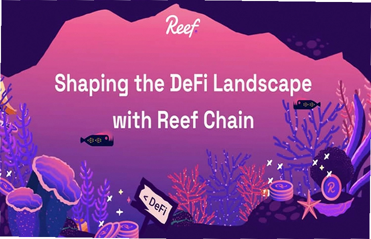 REEF是什么币种 区块链生态示意图,色采丰富 无水印 宣传图