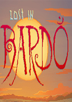 迷失在阴间Lost in Bardov1.0 官方版