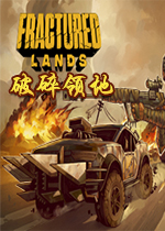 �������(Fractured Lands)v1.0 �ٷ���