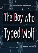 ���к�The Boy Who Typed Wolf����
