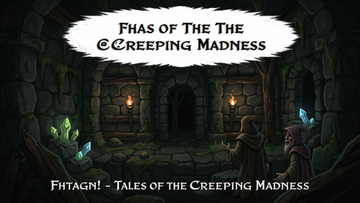 Fhtagn!- Tales of the Creeping Madness���عؿ�����