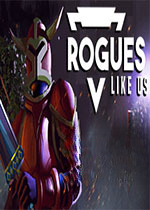 ������������åRogues Like Us����