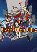 超级披萨泰坦Pizza Titan Ultra最新版1.0 官方版