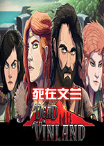 死在文兰Dead In Vinland游戏1.42 中文版