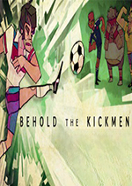 Behold the Kickmen������������!v1.0 ��Ѱ�