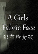 织布脸的女孩A Girls Fabric Facev1.0.0官方版