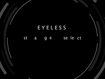 ä(Eyeless)��Ϸ����