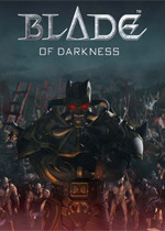 �ڰ�֮��Blade of Darknessv2026�ⰲװ��